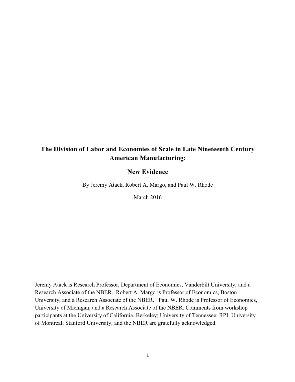 The Division of Labor and Economies of Scale in Late Nineteenth Century American Manufacturing