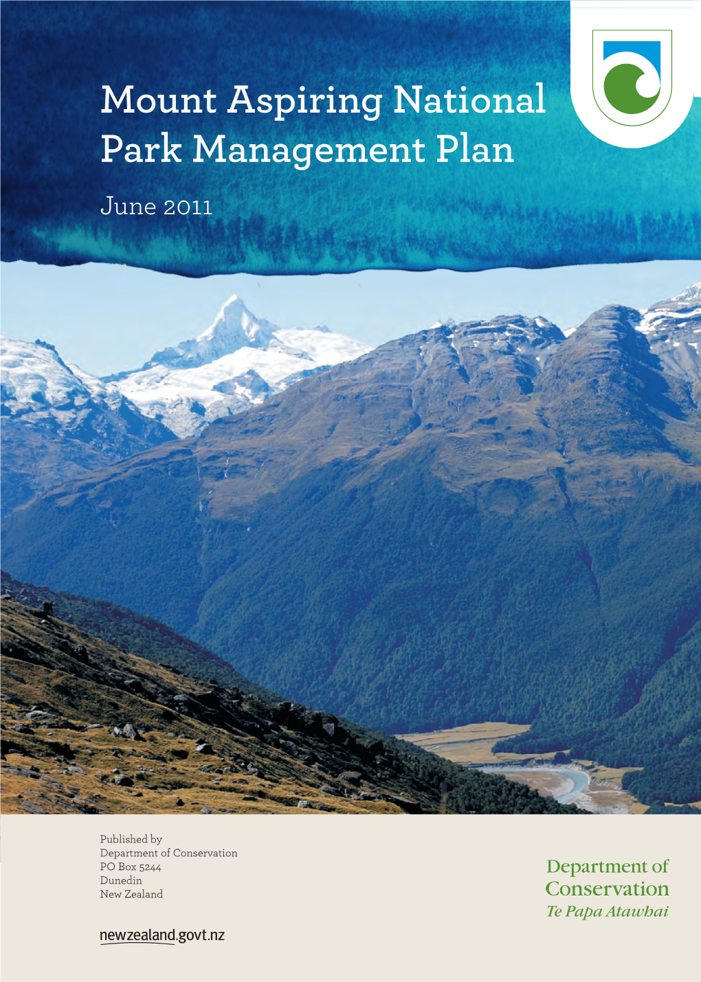 Mount Aspiring National Park Management Plan June 2011