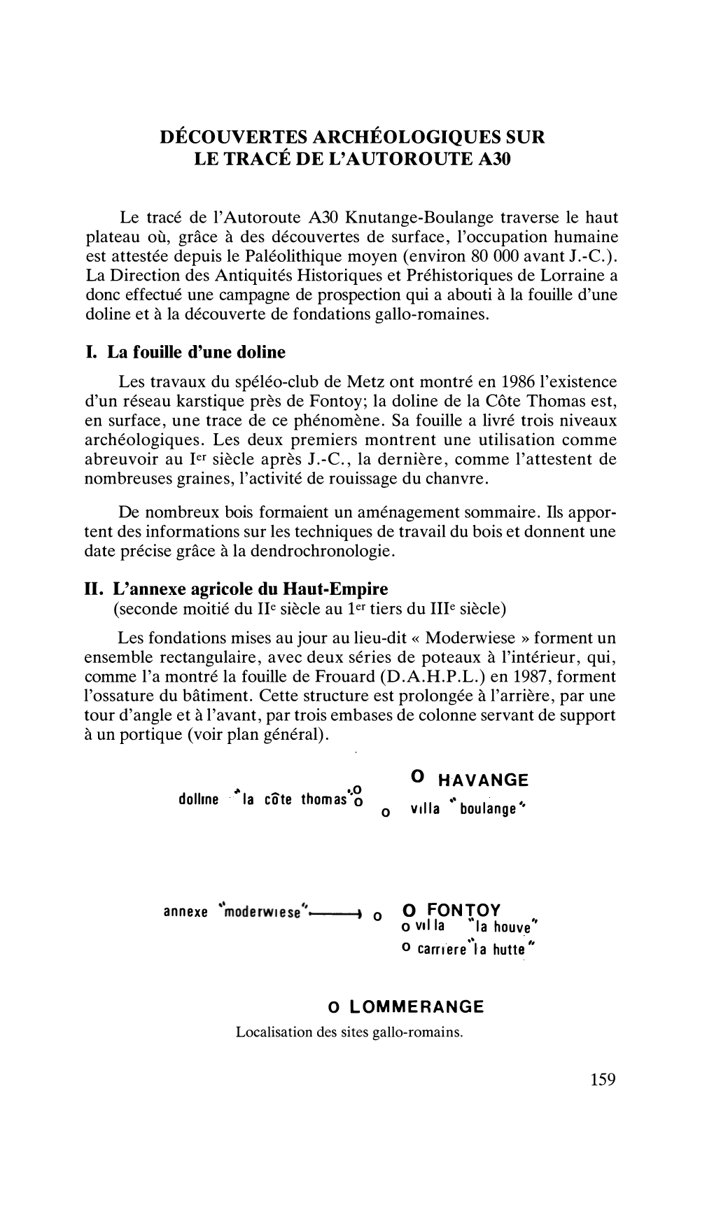 Découvertes Archéologiques Sur Le Tracé De L'autoroute A30