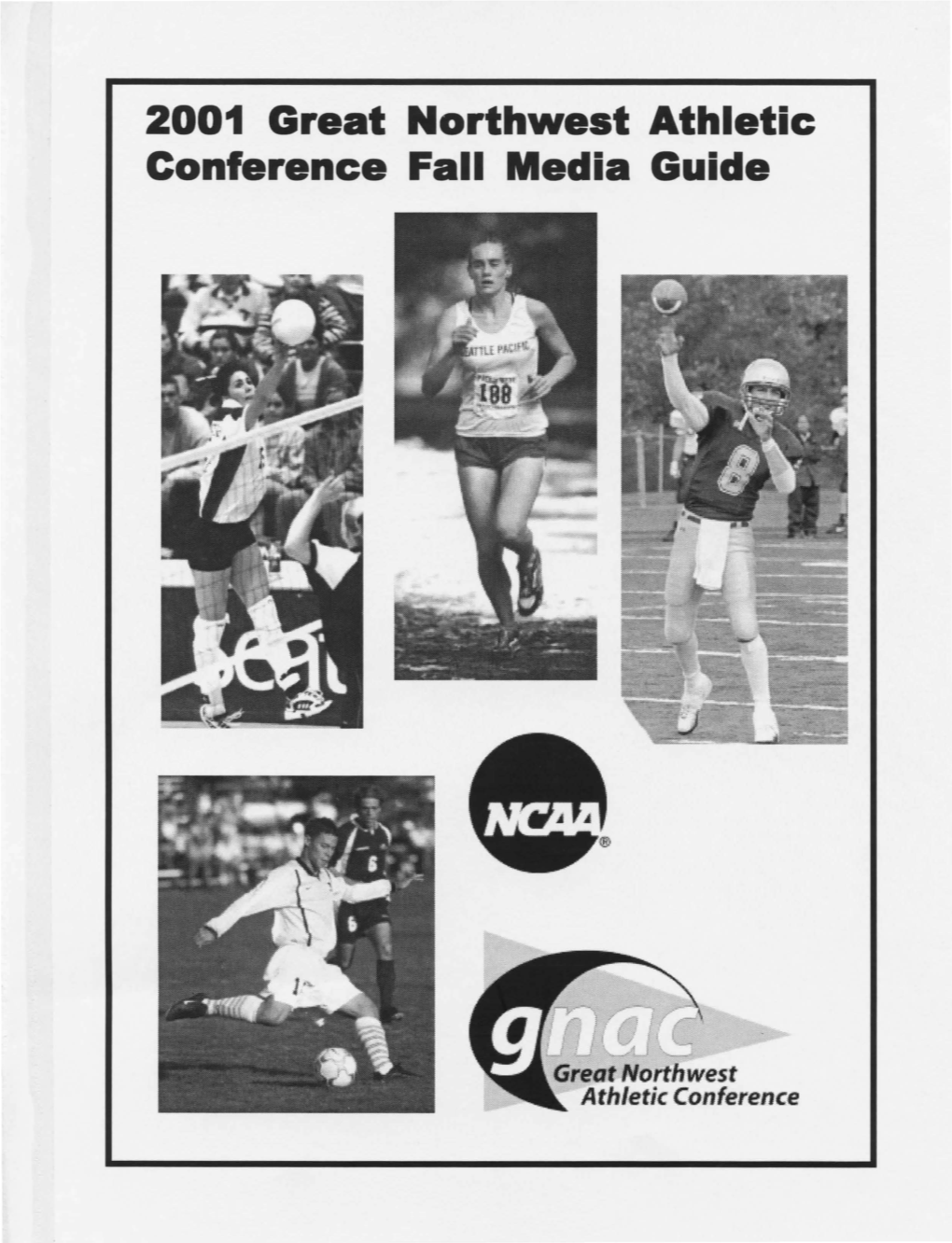 2001 Great Northwest Athletic Conference Fall Media Guide