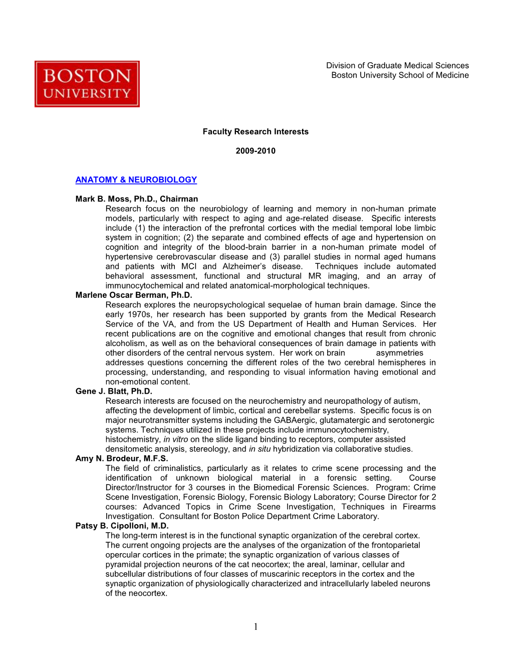 Division of Graduate Medical Sciences Boston University School of Medicine Faculty Research Interests 2009-2010 ANATOMY & NE