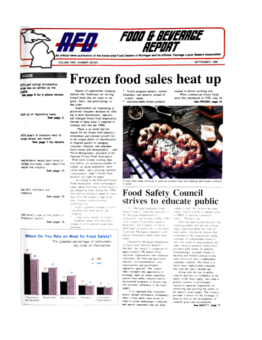 Frozen Food Sales Heat up Tm R Was As Perfect As the Studies of Supermarket Shopping * Frozen Prepared Dinners, Entrees, Instead of Almost Anything Else