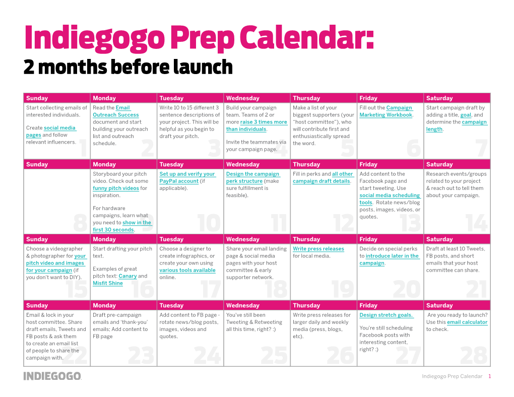 Indiegogo Prep Calendar: 2 Months Before Launch