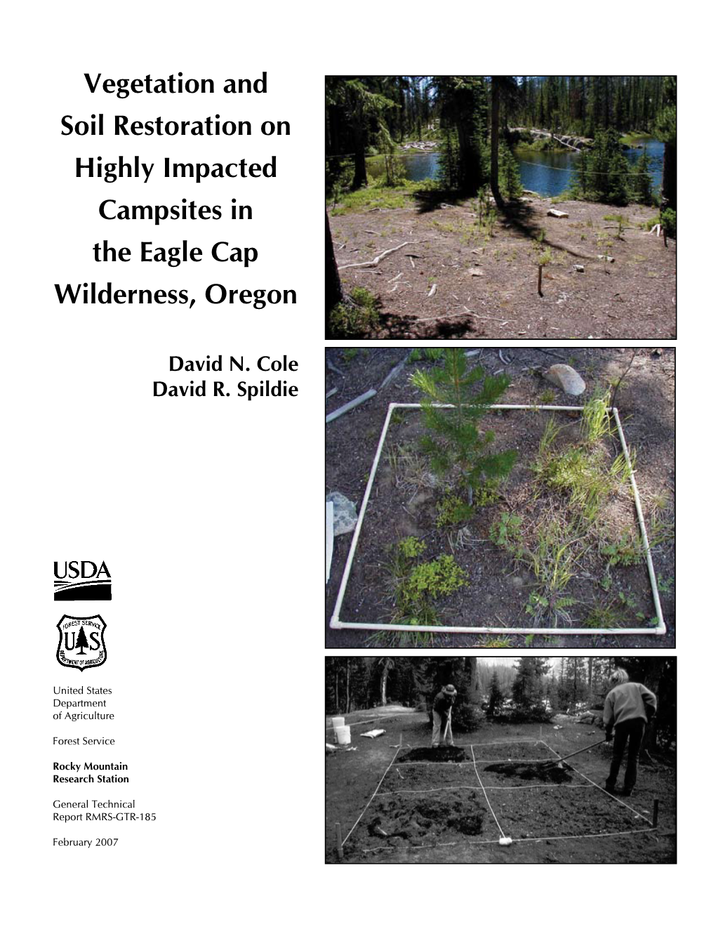 Vegetation and Soil Restoration on Highly Impacted Campsites in the Eagle Cap Wilderness, Oregon