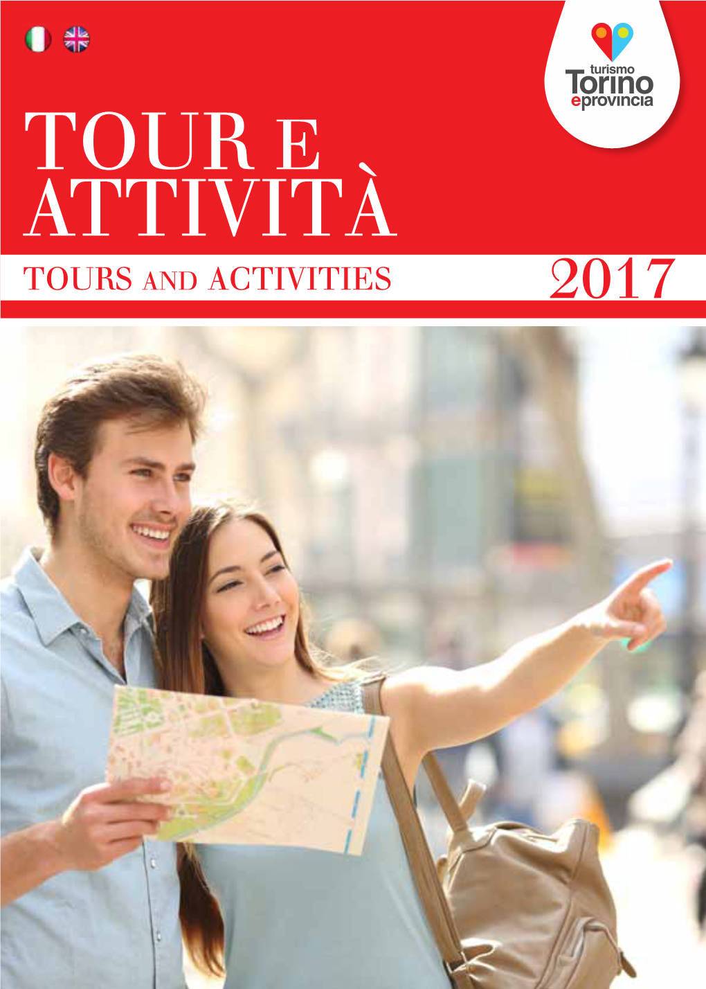 TOUR E Attività TOURS and ACTIVITIES 2017 5 ELEMENTS Tel.+39.011.3162156 Booking@Fiveelements.It