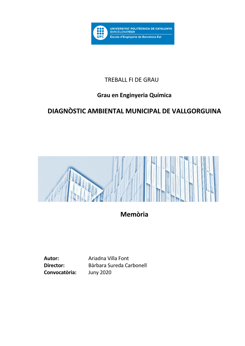 Diagnòstic Ambiental Municipal De Vallgorguina