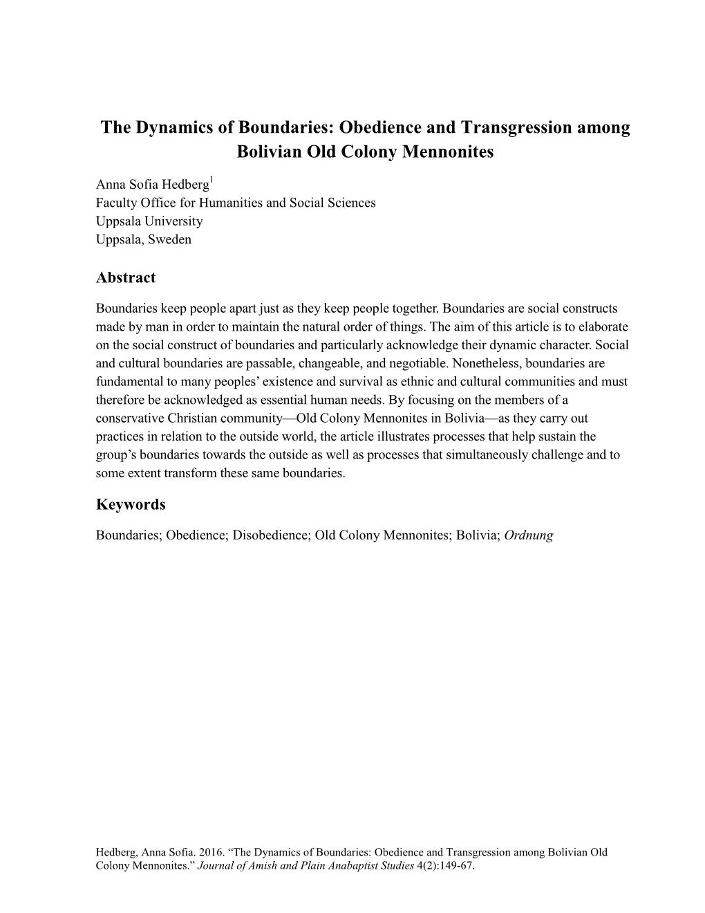 Obedience and Transgression Among Bolivian Old Colony Mennonites