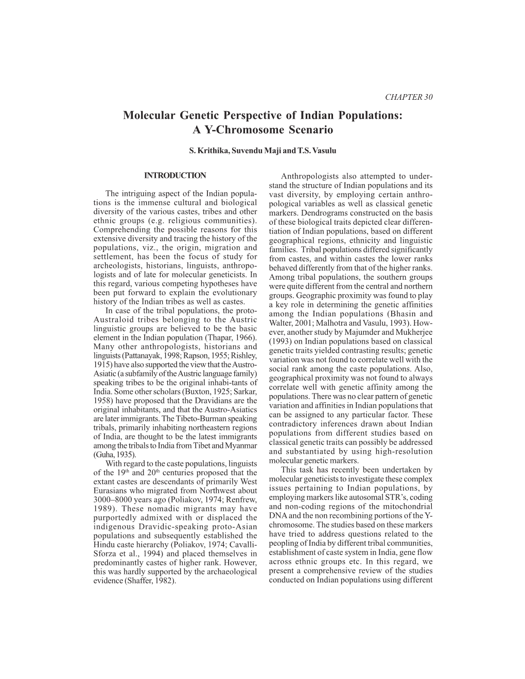 Molecular Genetic Perspective of Indian Populations: a Y-Chromosome Scenario