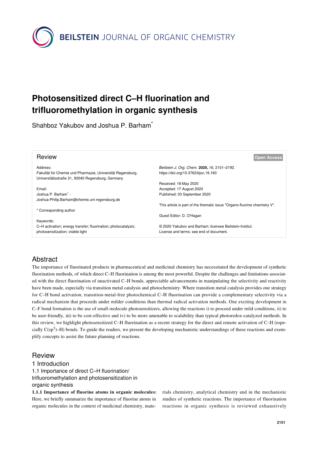 Photosensitized Direct C–H Fluorination and Trifluoromethylation in Organic Synthesis