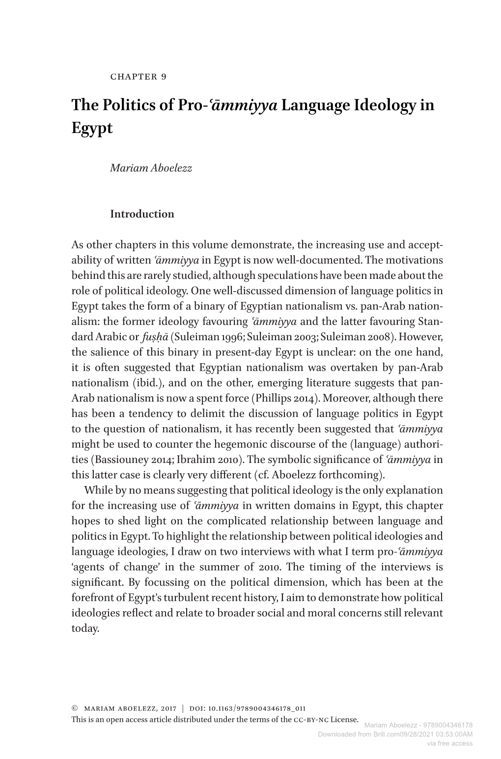 Downloaded from Brill.Com09/28/2021 03:53:00AM Via Free Access the Politics of Pro-ʿāmmiyya Language Ideology in Egypt 213