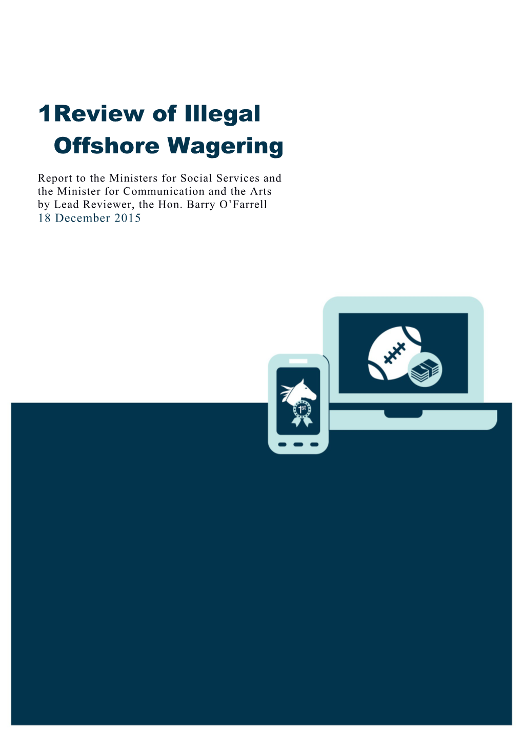 Review of Illegal Offshore Wagering 18 December 2015