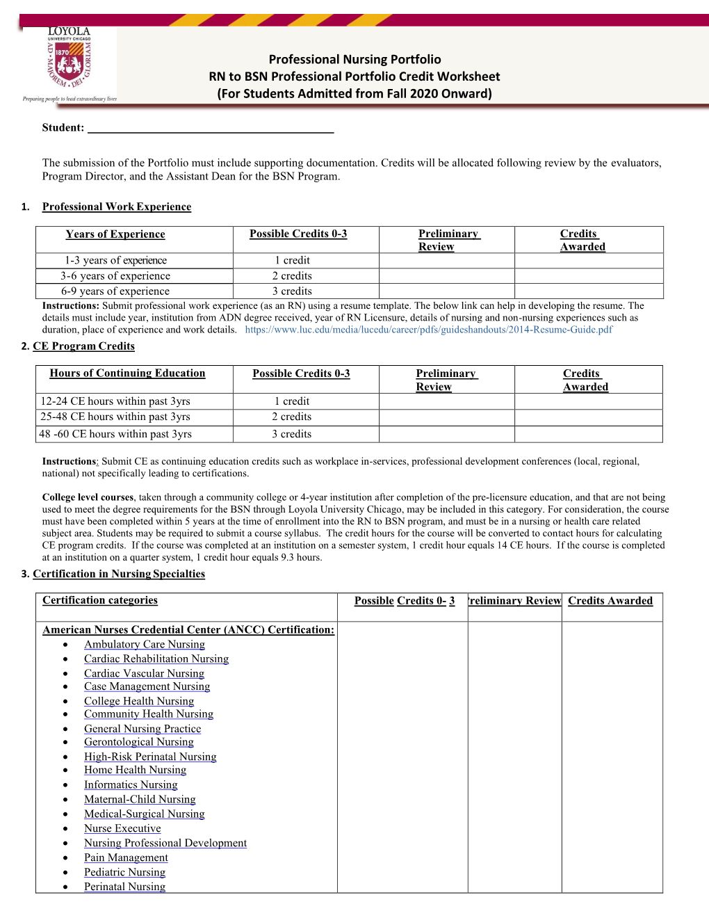 Professional Nursing Portfolio RN to BSN Professional Portfolio Credit Worksheet (For Students Admitted from Fall 2020 Onward)