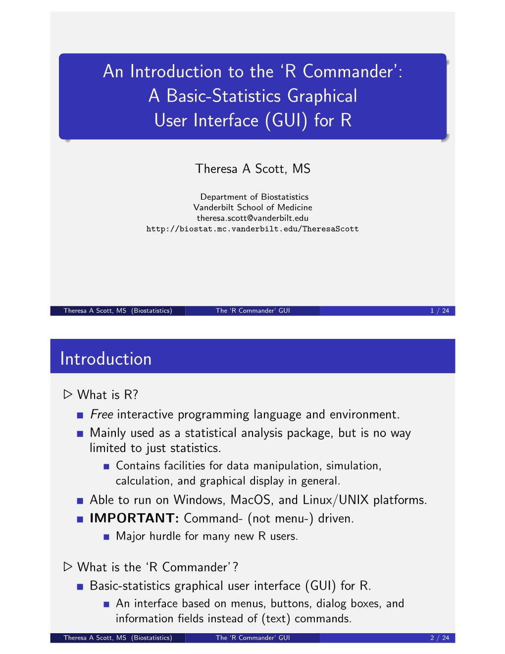 'R Commander': a Basic-Statistics Graphical User Interface (GUI) for R