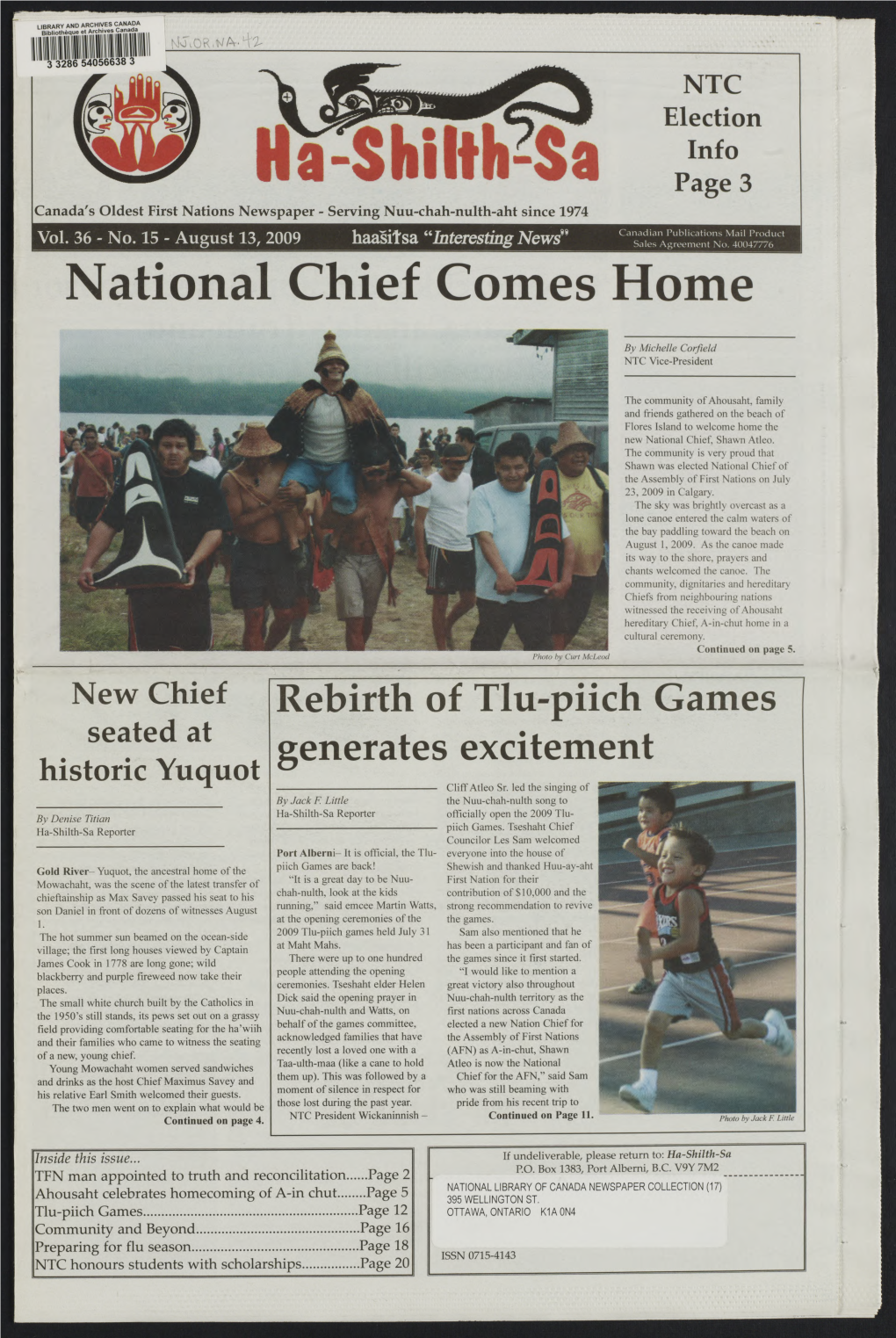 National Chief Comes Home