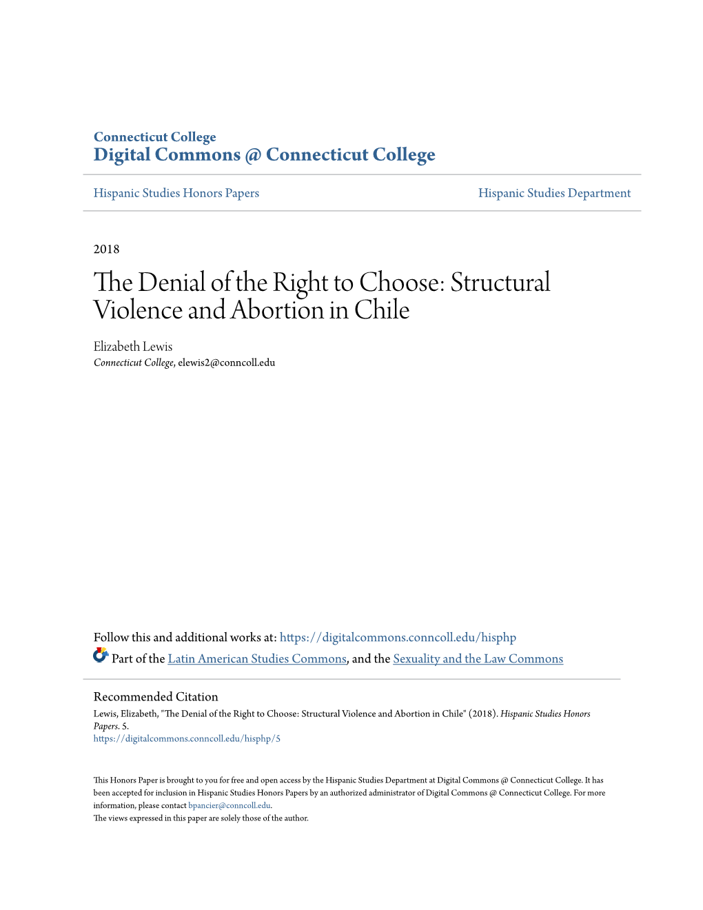 Structural Violence and Abortion in Chile Elizabeth Lewis Connecticut College, Elewis2@Conncoll.Edu