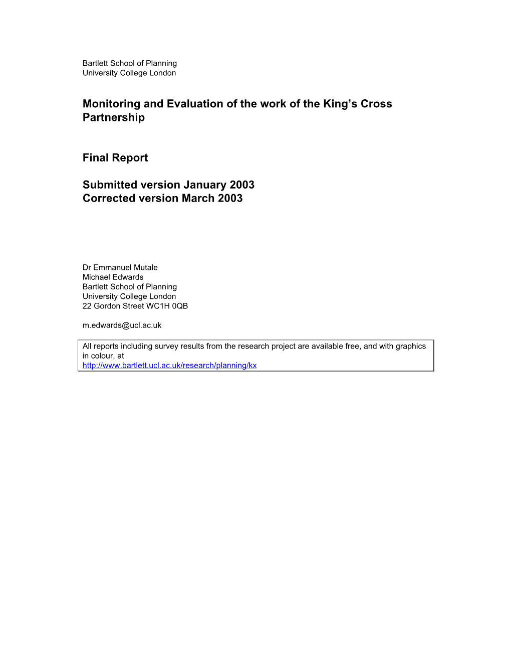 Monitoring and Evaluation of the Work of the King's