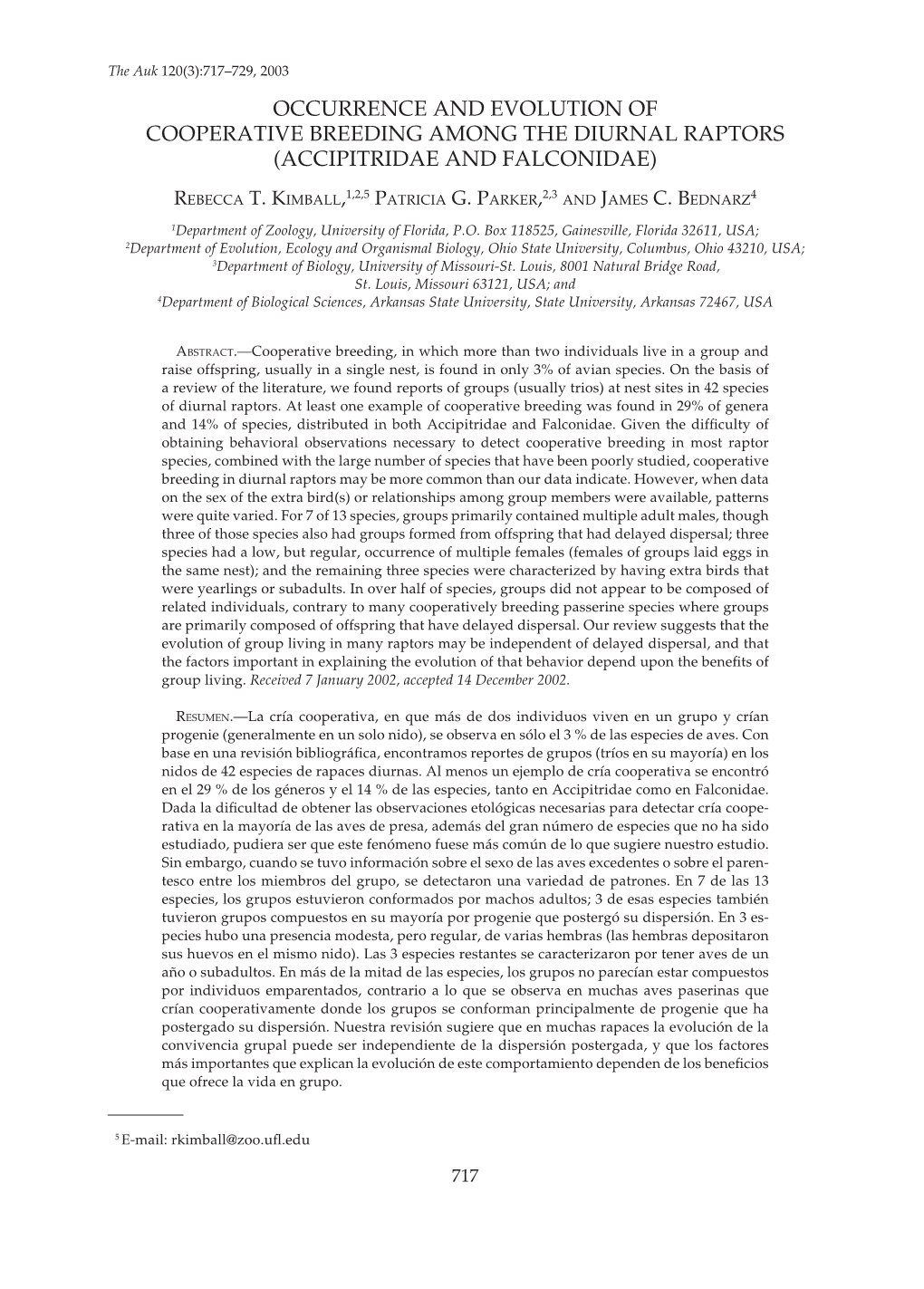 Occurrence and Evolution of Cooperative Breeding Among the Diurnal Raptors (Accipitridae and Falconidae)