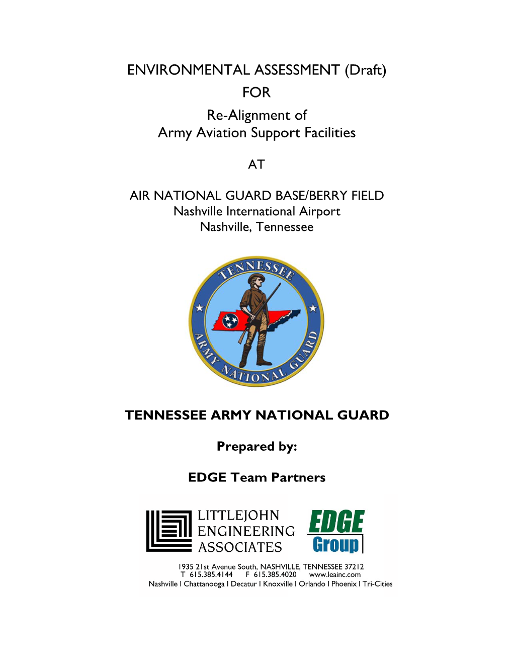 ENVIRONMENTAL ASSESSMENT (Draft) for Re-Allignment of Army Aviation Support Facilities