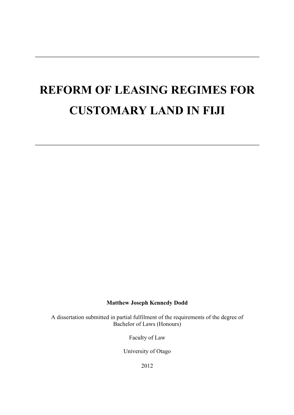 Reform of Leasing Regimes for Customary Land in Fiji