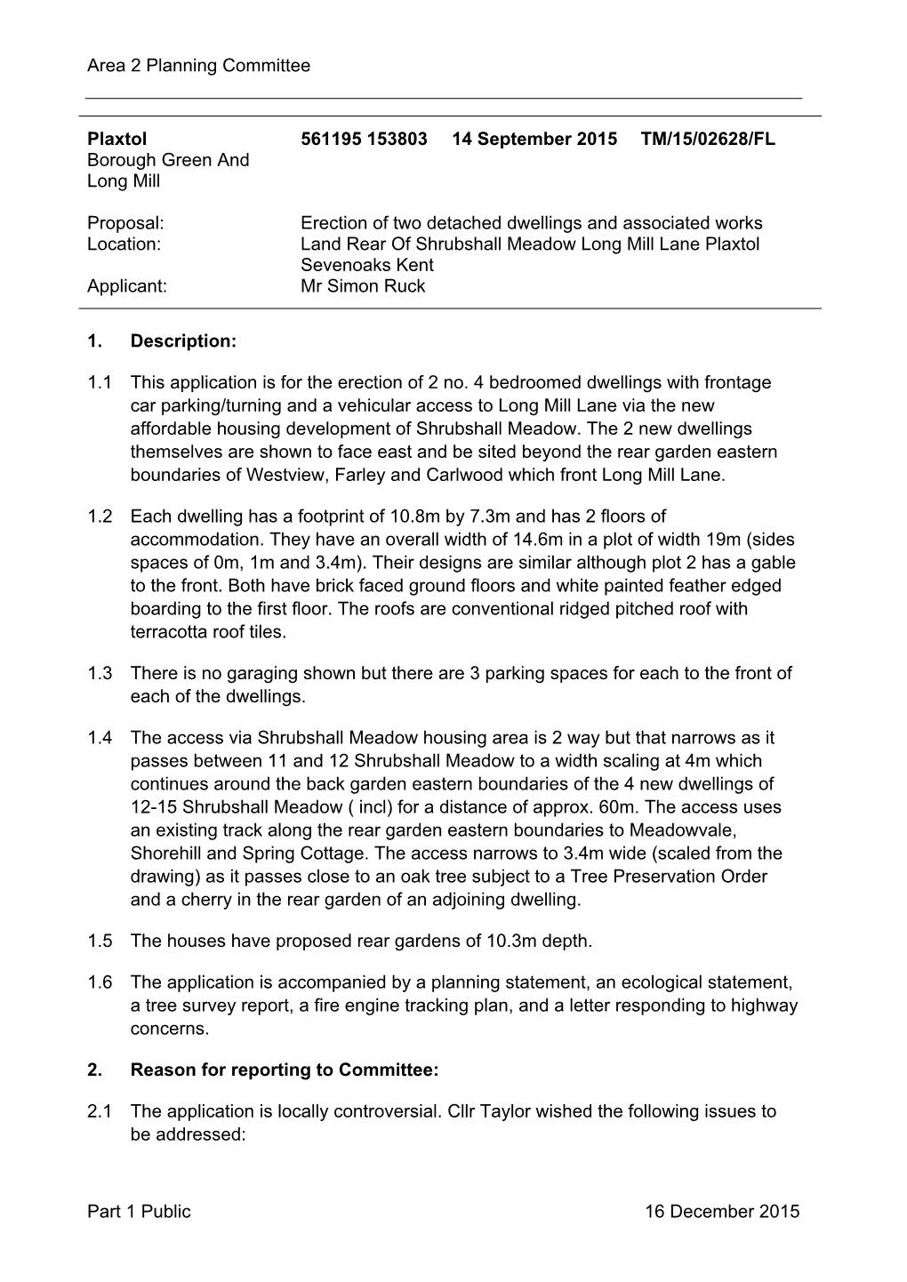Area 2 Planning Committee Part 1 Public 16 December 2015 Plaxtol