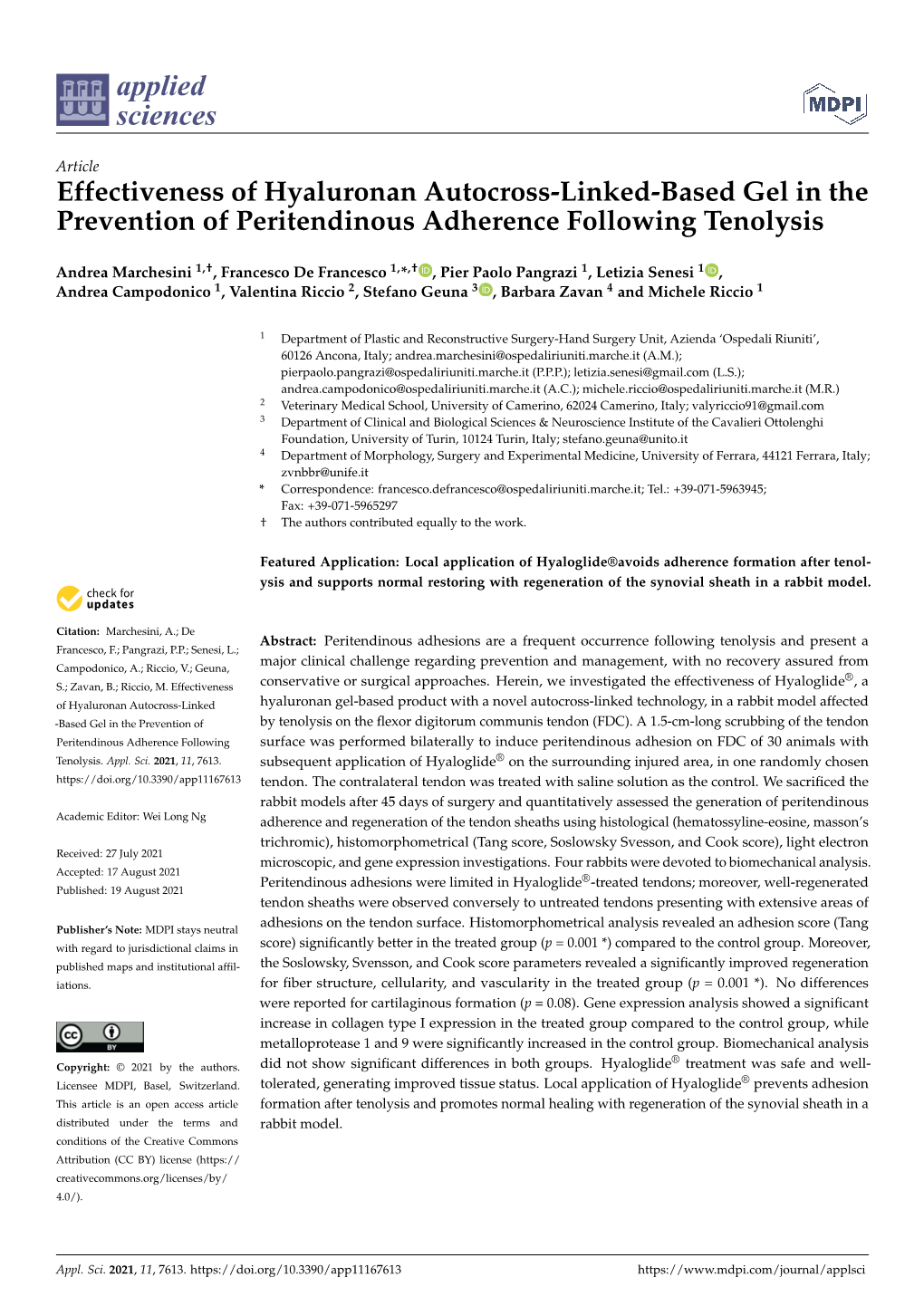 Effectiveness of Hyaluronan Autocross-Linked-Based Gel in the Prevention of Peritendinous Adherence Following Tenolysis
