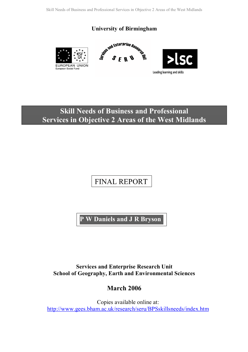 Skill Needs of Business and Professional Services in Objective 2 Areas of the West Midlands