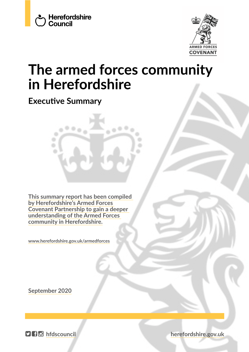 The Armed Forces Community in Herefordshire Executive Summary