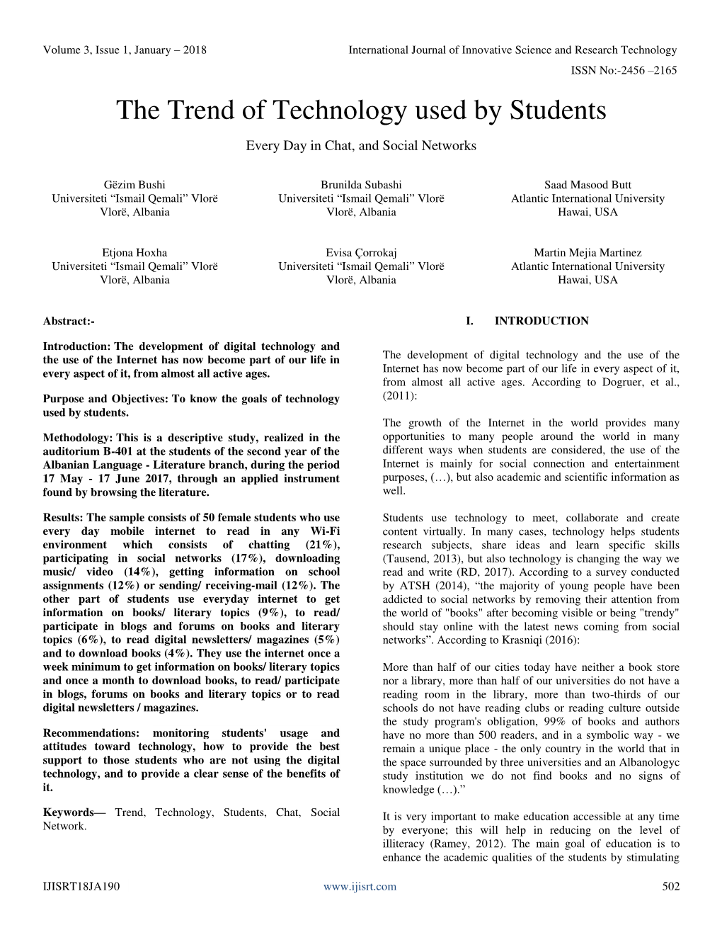 The Trend of Technology Used by Students Every Day in Chat, and Social Networks