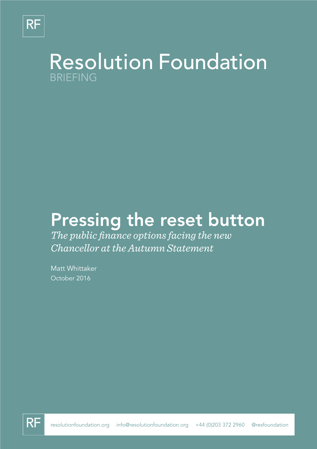 Pressing the Reset Button the Public Finance Options Facing the New Chancellor at the Autumn Statement