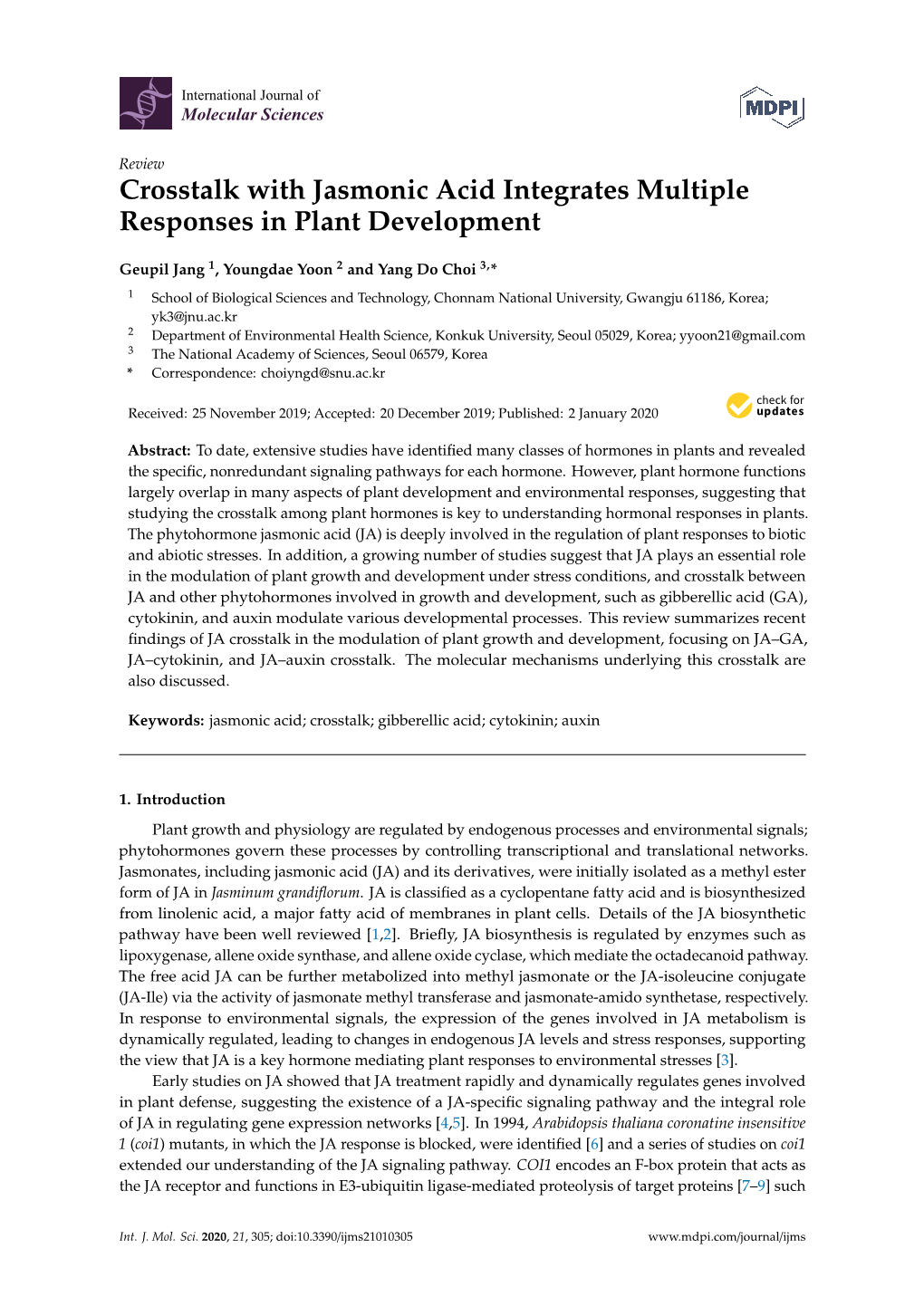 Crosstalk with Jasmonic Acid Integrates Multiple Responses in Plant Development