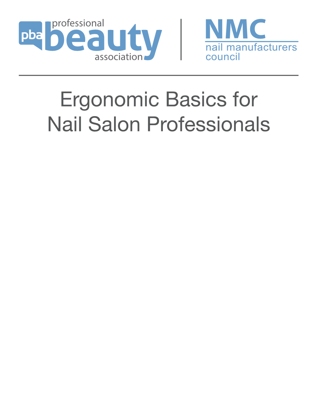 Ergonomic Basics for Nail Salon Professionals Ergonomic Basics for Nail Salon Professionals