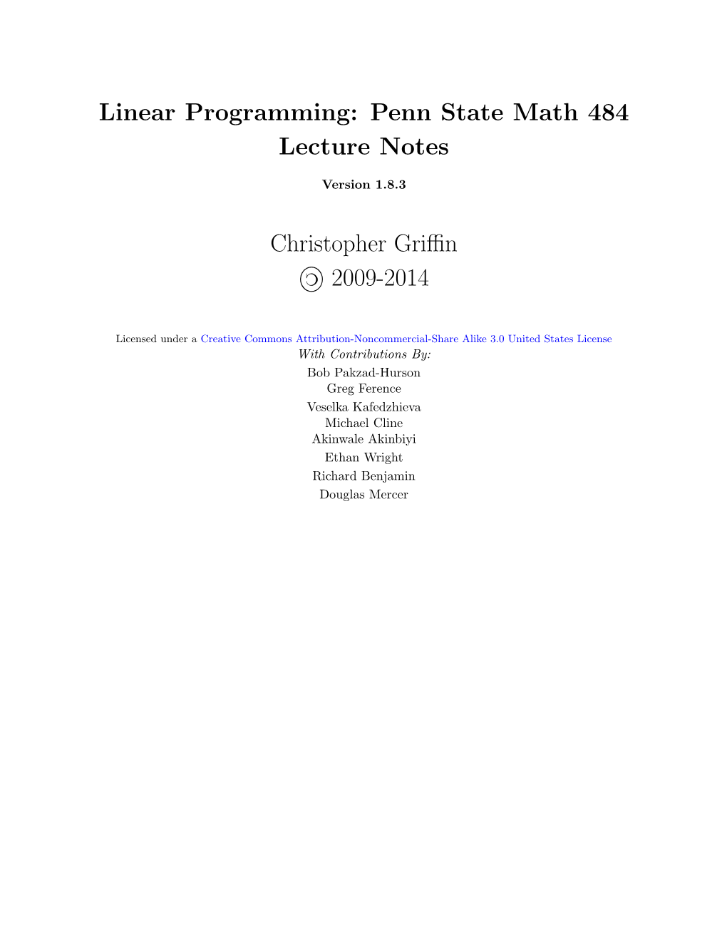 Linear Programming: Penn State Math 484 Lecture Notes