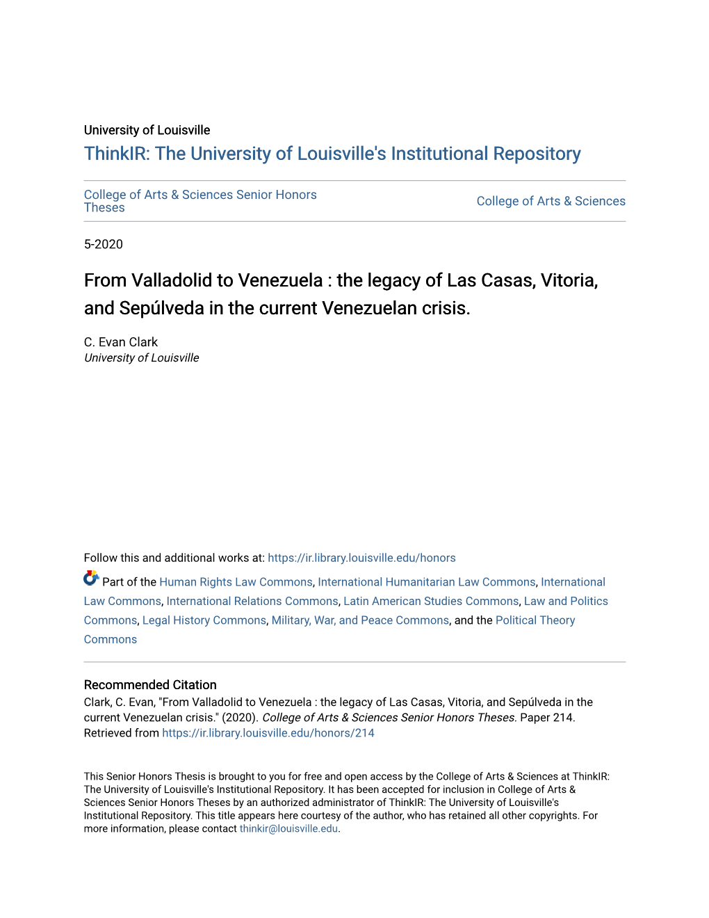 From Valladolid to Venezuela : the Legacy of Las Casas, Vitoria, and Sepúlveda in the Current Venezuelan Crisis