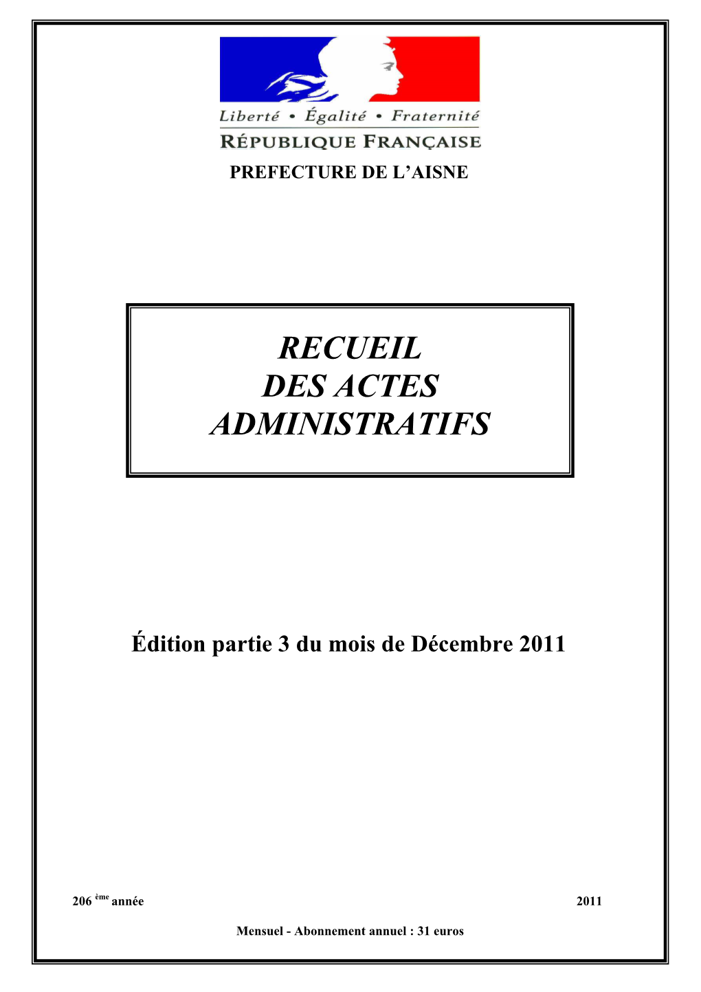 Recueil Des Actes Administratifs Du Mois De Décembre 2011 Édition Partie 3 2297