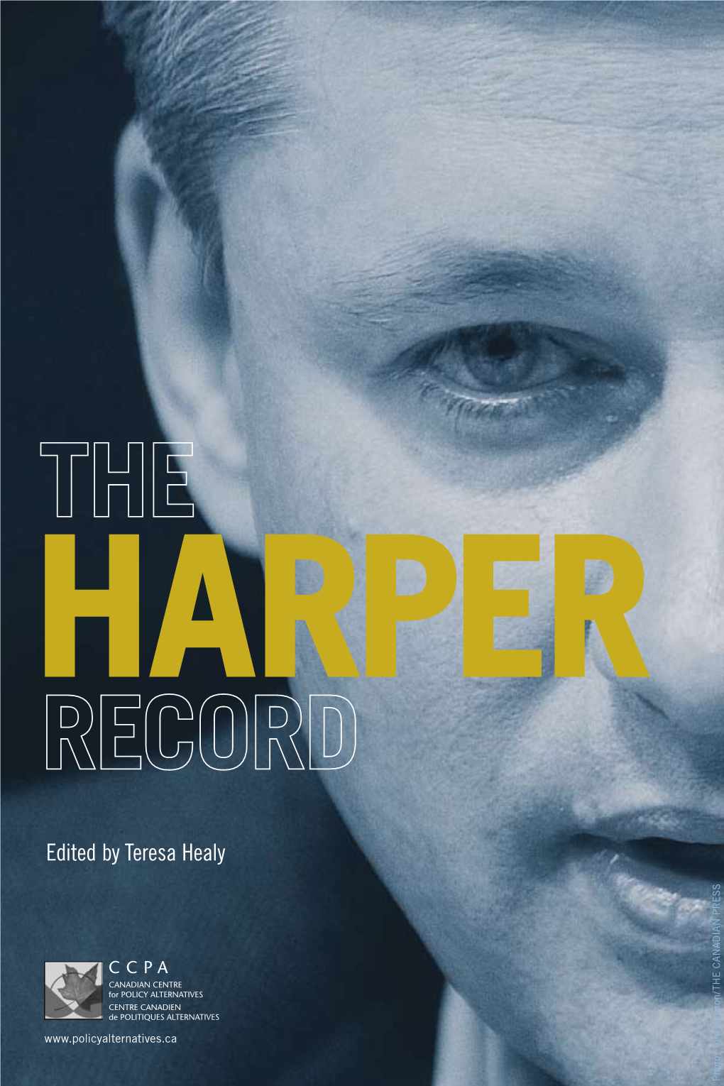 Harper's Attack on the Canadian Wheat Board