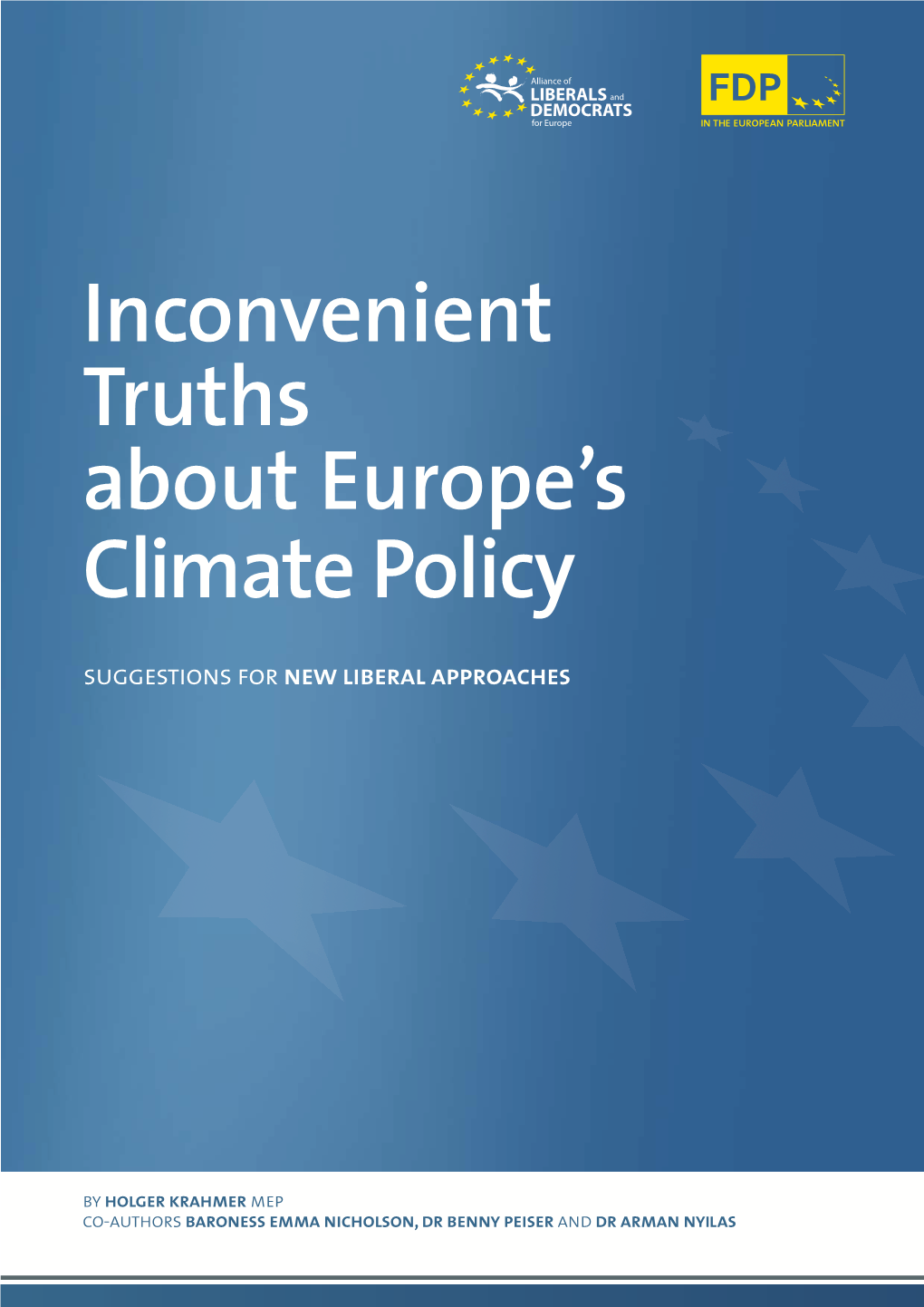 Inconvenient Truths About Europe's Climate Policy