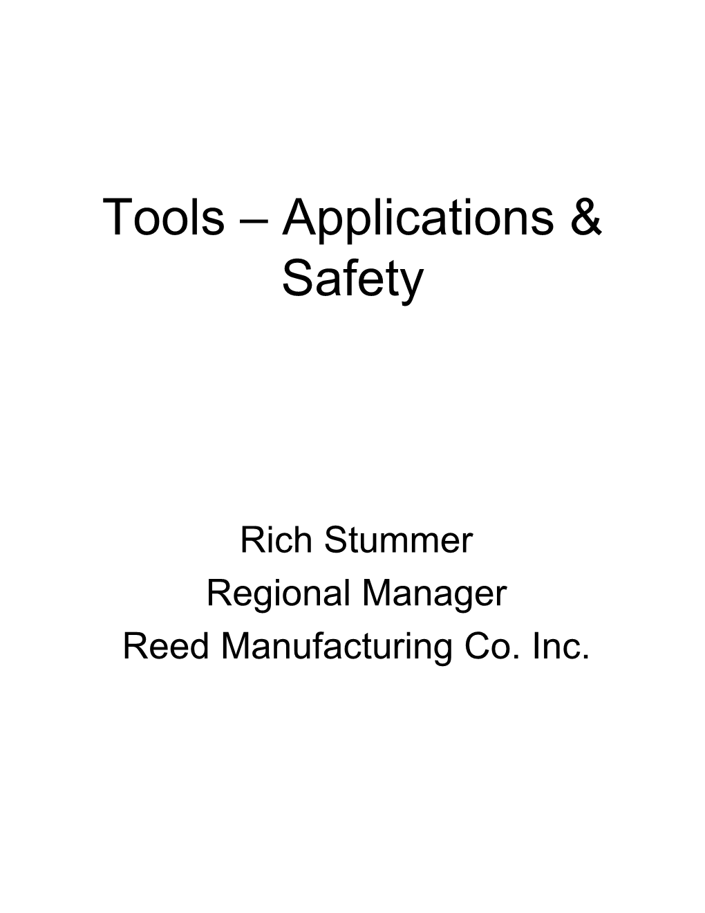 Tools – Applications & Safety