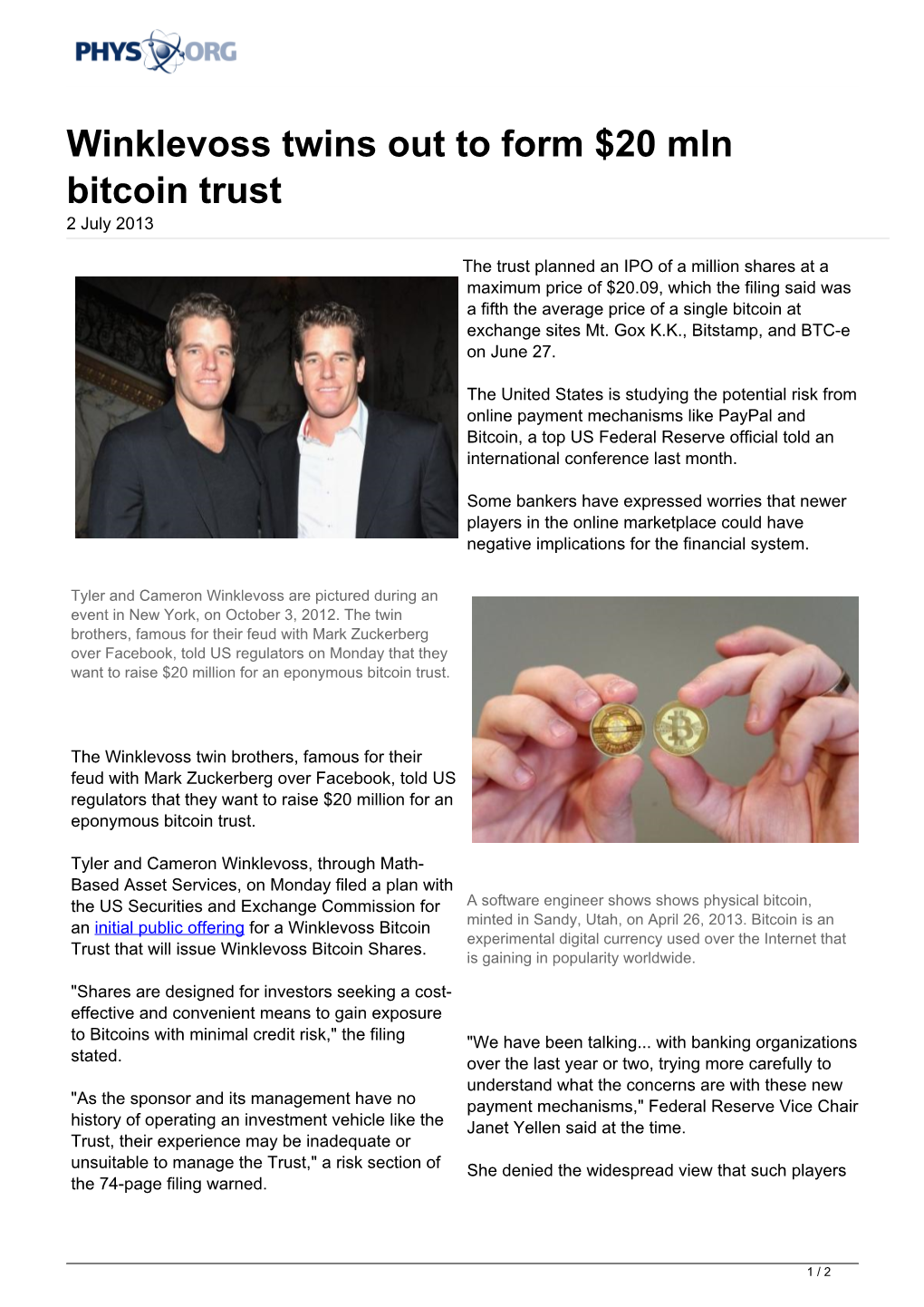 Winklevoss Twins out to Form $20 Mln Bitcoin Trust 2 July 2013