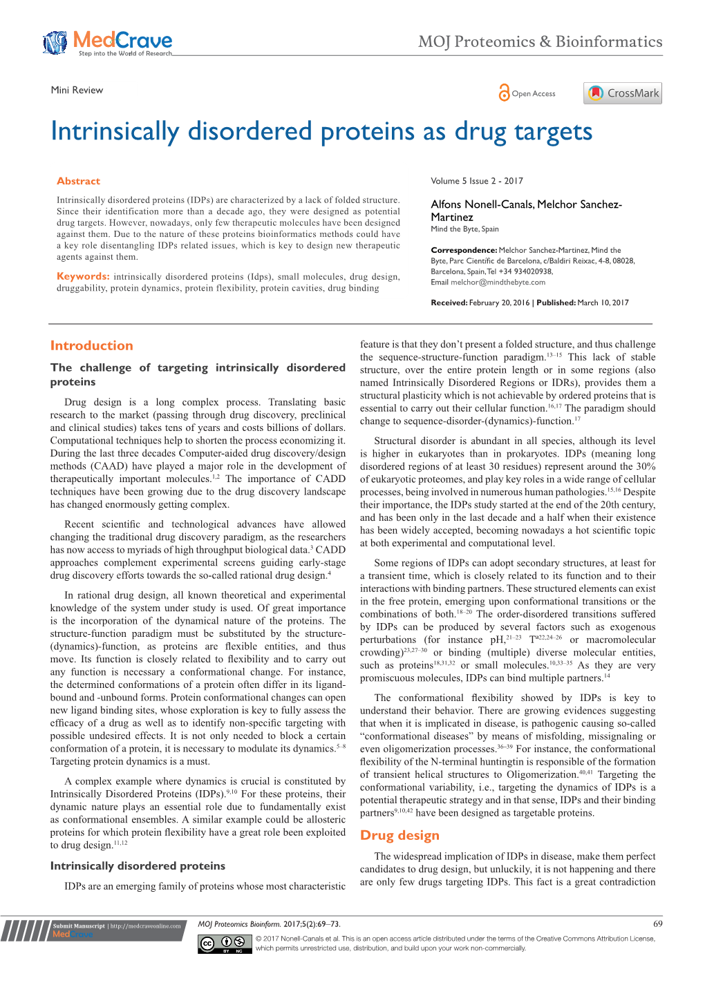 Intrinsically Disordered Proteins As Drug Targets