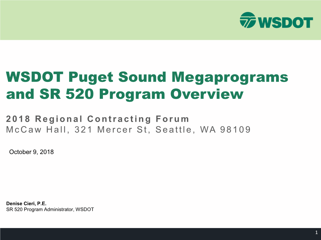 WSDOT Puget Sound Megaprograms and SR 520 Program Overview