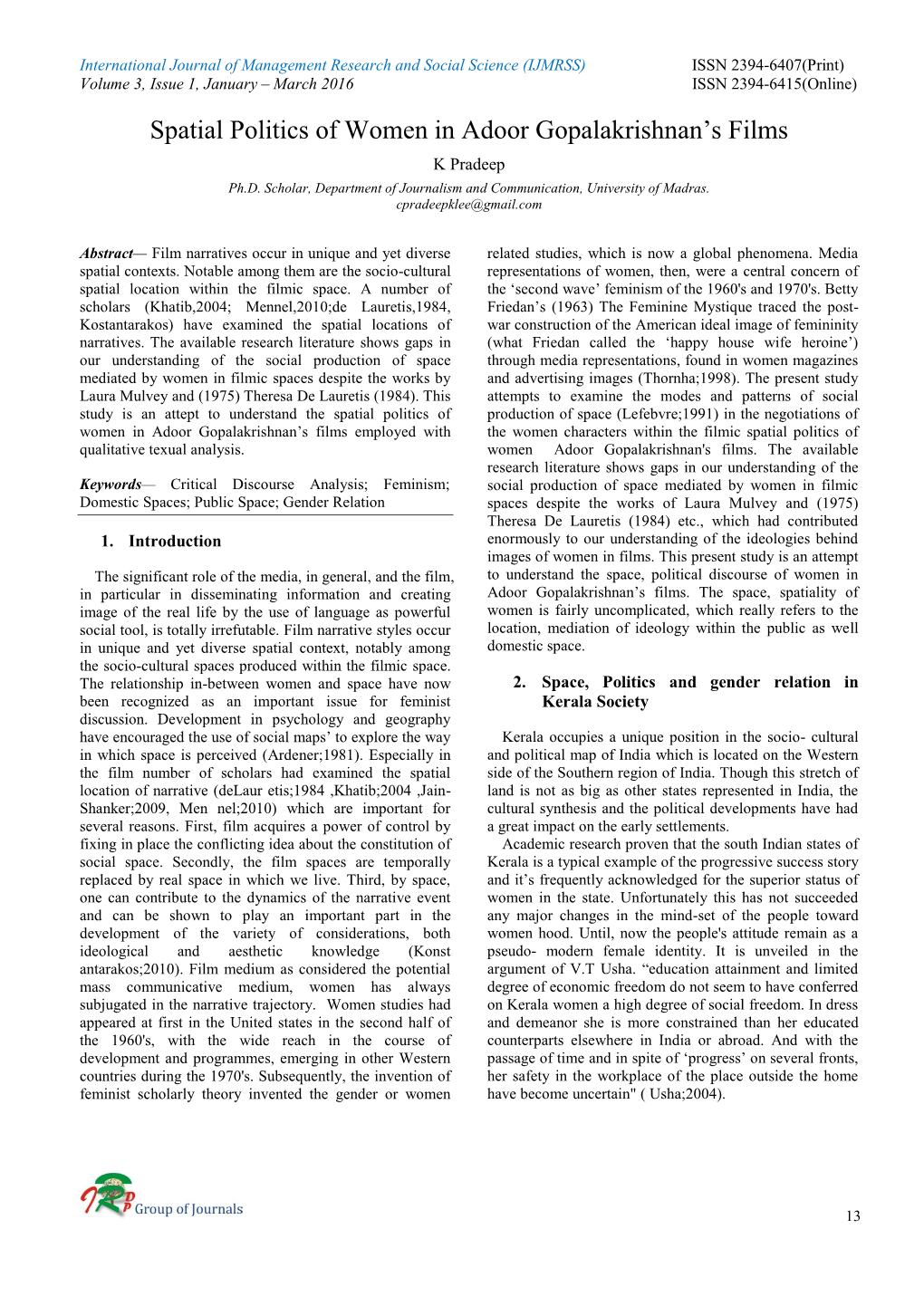 Spatial Politics of Women in Adoor Gopalakrishnan‟S Films K Pradeep Ph.D