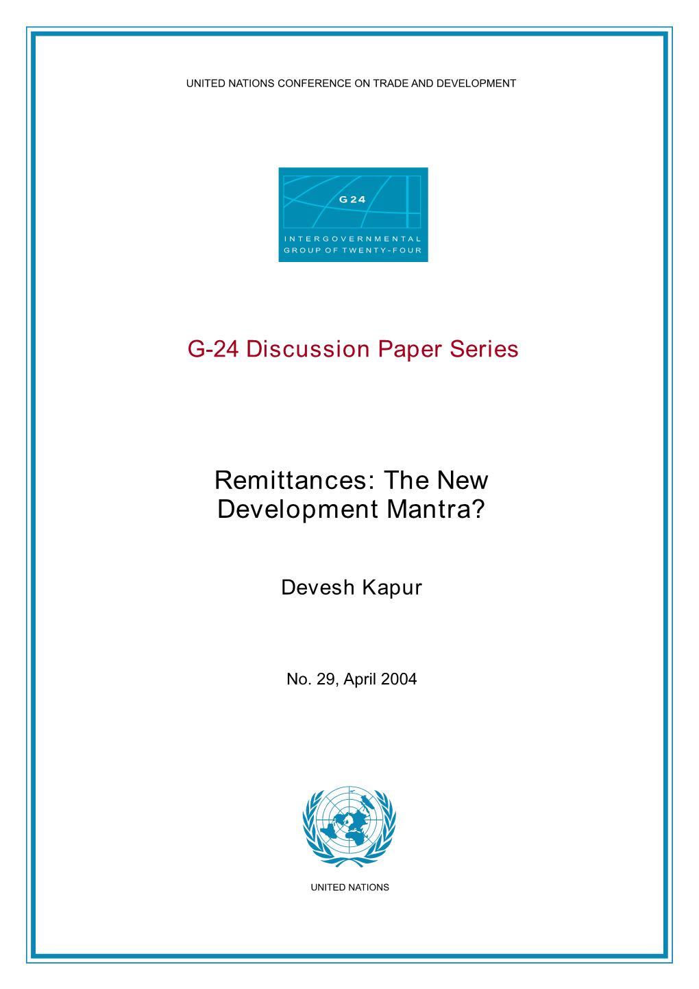 Remittances: the New Development Mantra?