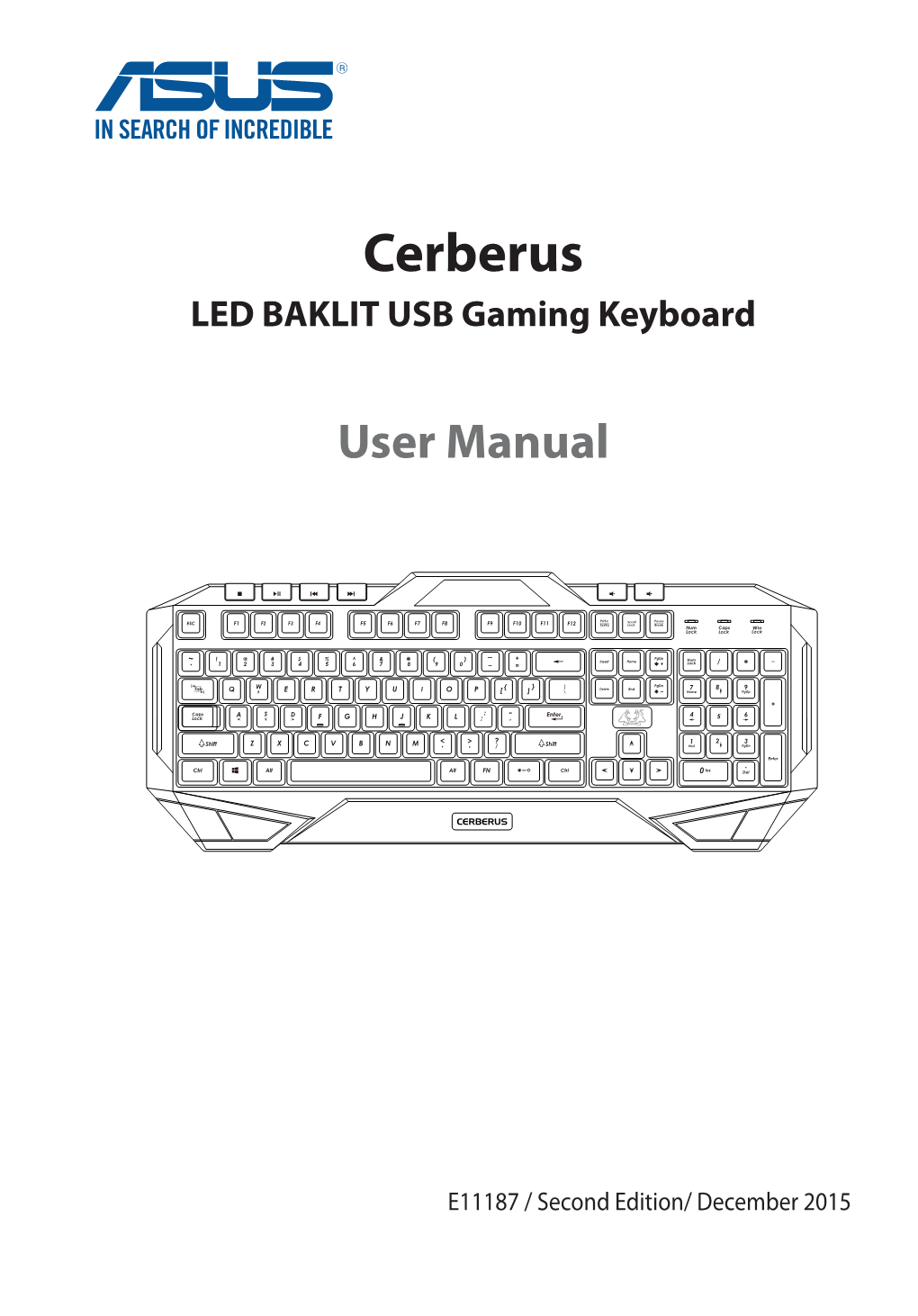 Cerberus LED BAKLIT USB Gaming Keyboard