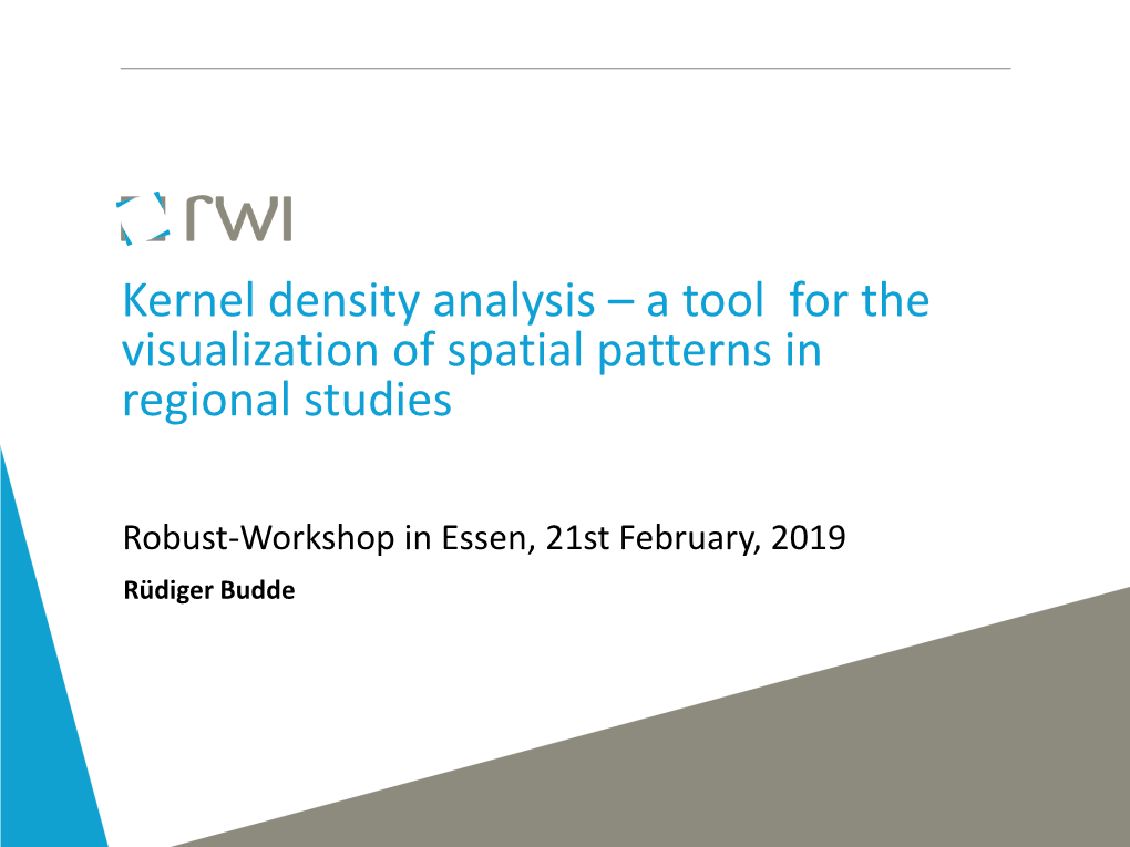 Kernel Density Analysis – a Tool for the Visualization of Spatial Patterns in Regional Studies