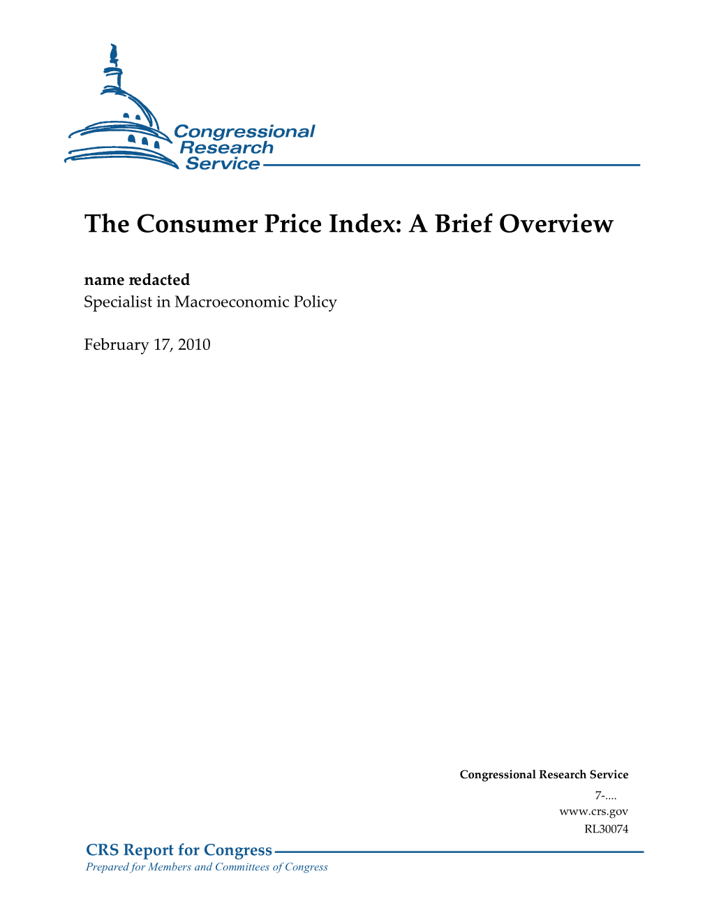 The Consumer Price Index: a Brief Overview Name Redacted Specialist in Macroeconomic Policy