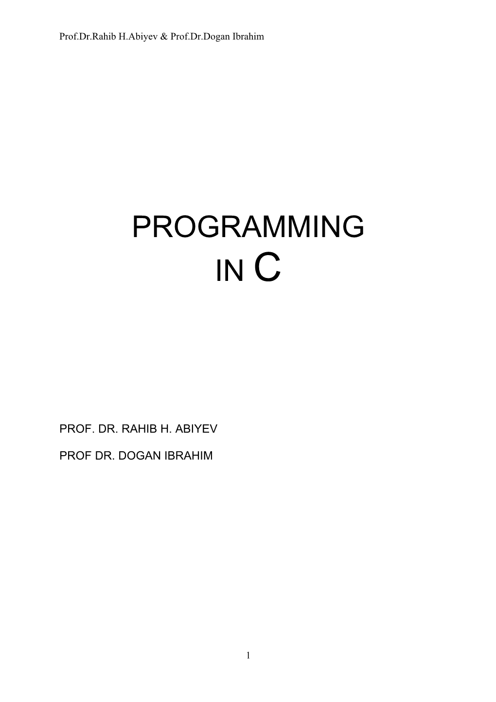 Programming in C