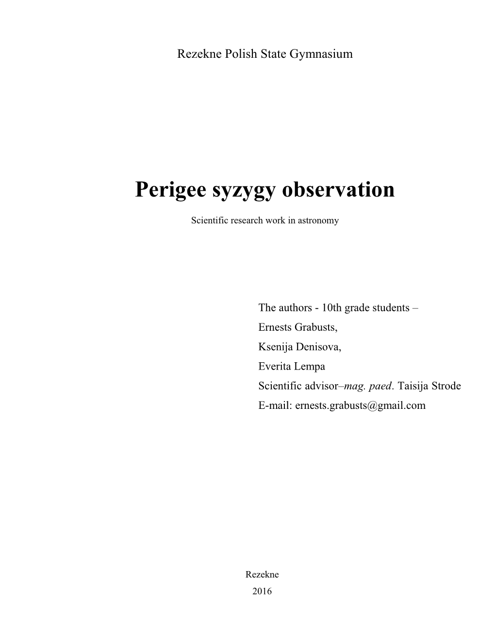 Perigee Syzygy Observation