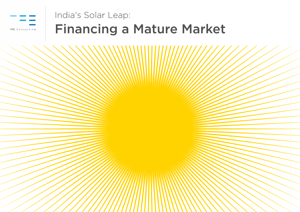 India's Solar Leap: Financing a Mature Market Disclaimer