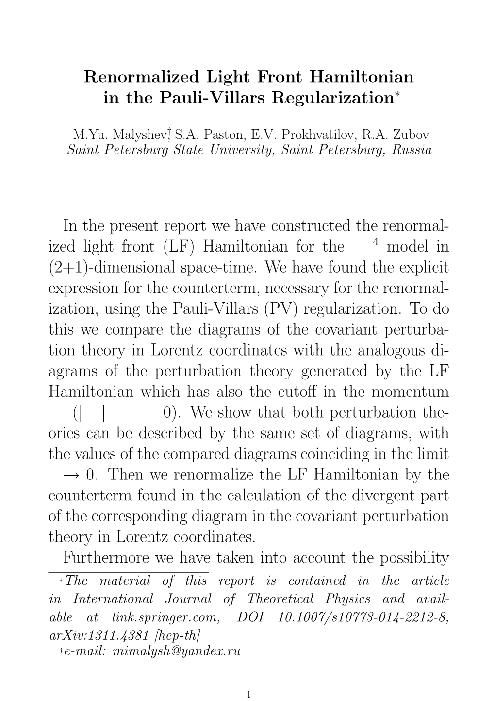 Renormalized Light Front Hamiltonian in the Pauli-Villars Regularization∗