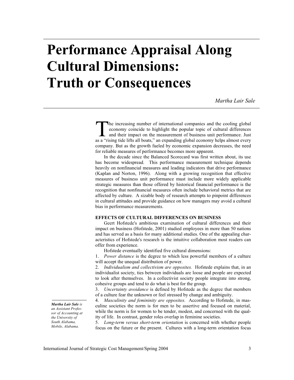 Performance Appraisal Along Cultural Dimensions: Truth Or Consequences